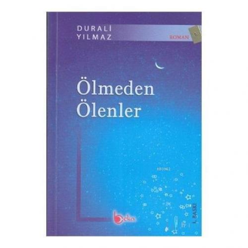 Ölmeden Ölenler