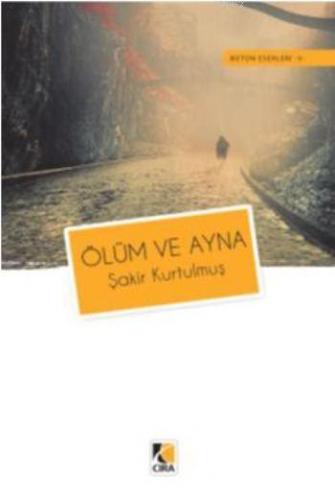 Ölüm ve Ayna