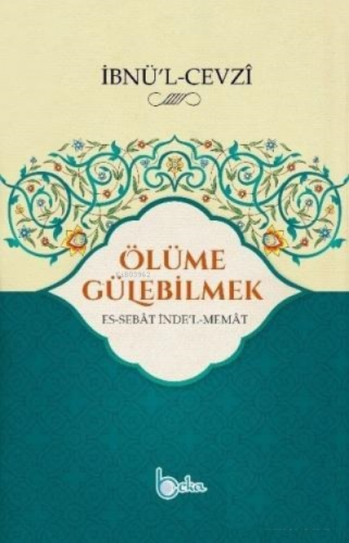 Ölüme Gülebilmek