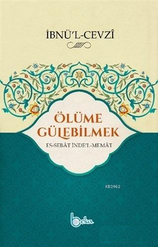 Ölüme Gülebilmek