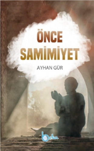 Önce Samimiyet