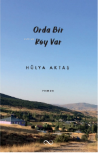 Orda Bir Köy Var