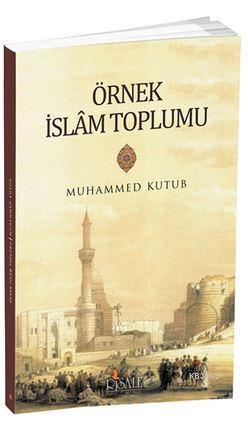 Örnek İslam Toplumu