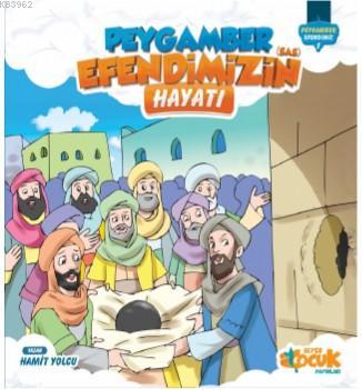 Peygamber Efendimiz'in (sas) Hayatı; Ciltli