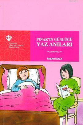 Pınar'ın Günlüğü Yaz Anıları