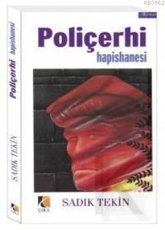 Poliçerhi Hapishanesi