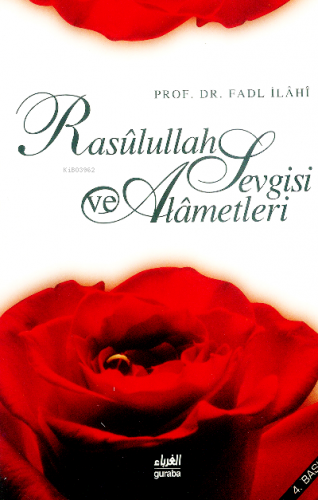 Rasulullah Sevgisi ve Alâmetleri