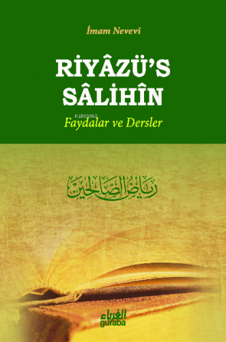 Riyazüs Salihin Faydalar ve Dersler