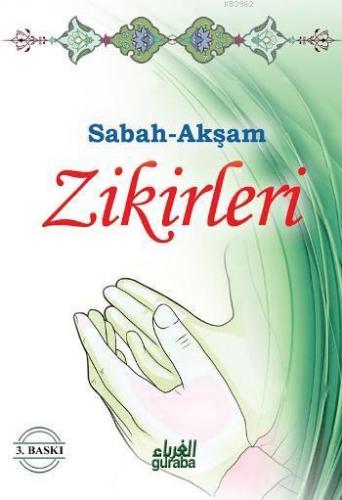 Sabah Akşam Zikirleri