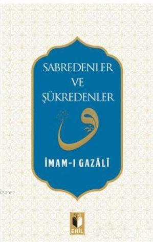 Sabredenler ve Şükredenler