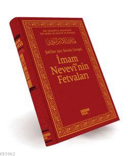 Şafii'ler İçin Sorulu Cevaplı İmam Nevevi'nin Fetvaları