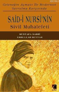 Said-i Nursi'nin Sivil Muhalefeti