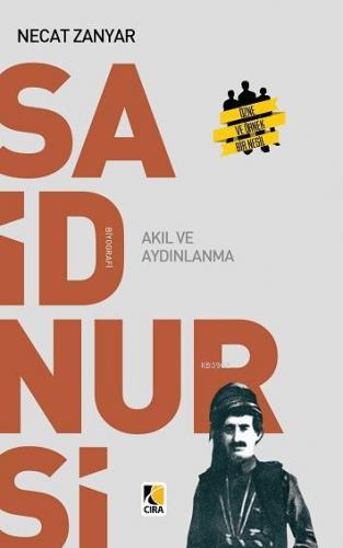 Said Nursi; Akıl ve Aydınlanma