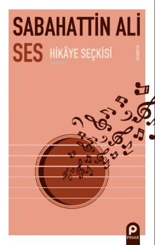 Ses;Hikâye Seçkisi