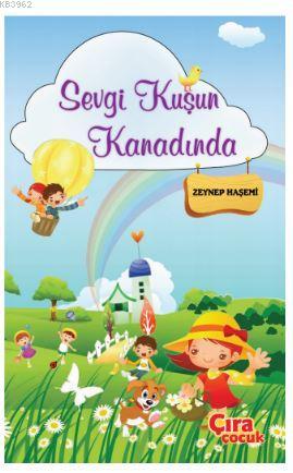 Sevgi Kuşun Kanadında