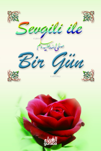 Sevgili İle (s.a.v) Bir Gün