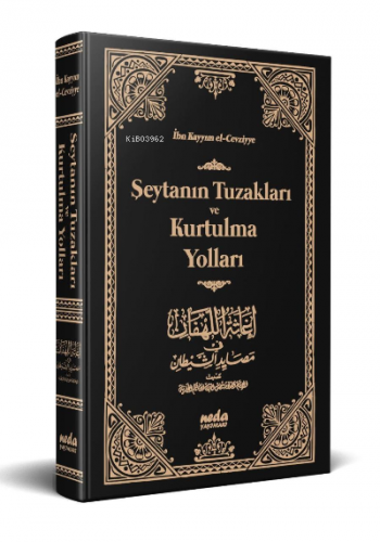 Şeytanın Tuzakları ve Kurtulma Yolları