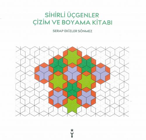 Sihirli Üçgenler Çizim ve Boyama Kitabı