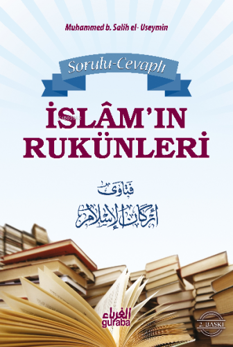 Sorulu Cevaplı İslamın Rukünleri