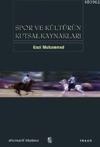 Spor ve Kültürün Kutsal Kaynakları