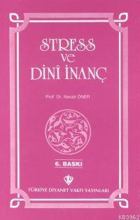 Stress ve Dini İnanç