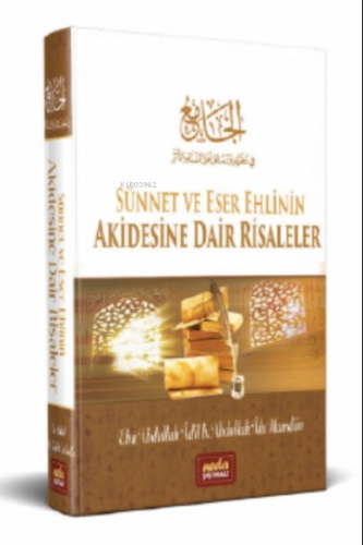 Sünnet ve Eser Ehlinin Akidesine Dair Risaleler