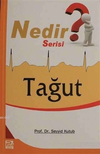 Tağut (Nedir Serisi)