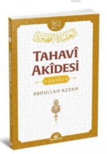 Tahavi Akidesi Şerhi