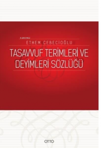 Tasavvuf Terimleri ve Deyimleri Sözlüğü