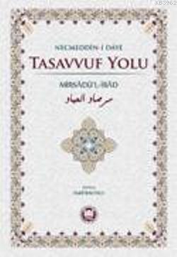 Tasavvuf Yolu; Mirsadül-İbad