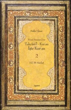 Tebyinü'l Kur'an İşte Kur'an 2; Nüzul Sırasına Göre (32.-39.Sureler)