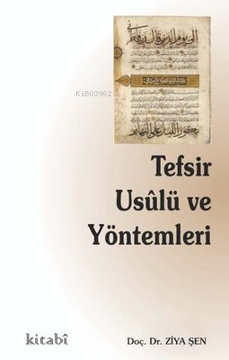 Tefsir Usulü ve Yöntemleri