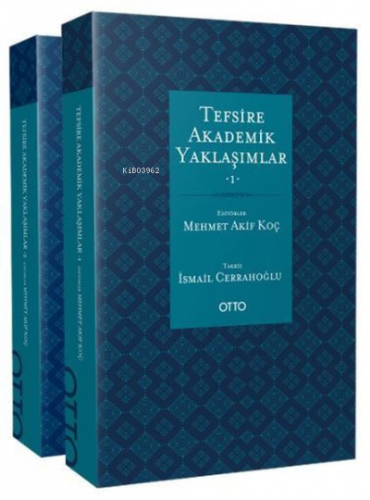 Tefsire Akademik Yaklaşımlar 1 - 2