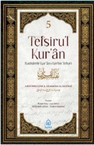 Tefsirul Kuran Hadislerle Kuranı Kerim Tefsiri