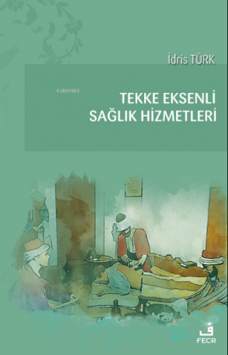 Tekke Eksenli Sağlık Hizmetleri