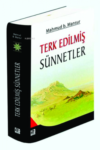 Terk Edilmiş Sünnetler