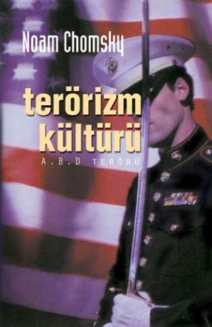 Terörizm Kültürü; A.b.d. Terörü