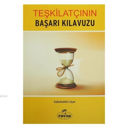 Teşkilatçının Başarı Kılavuzu