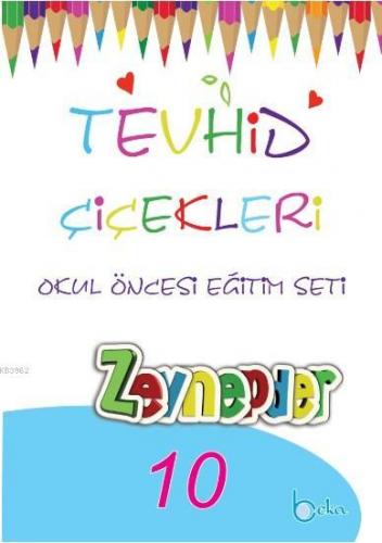 Tevhid Çiçekleri Okul Öncesi Eğitim Seti (10 Kitap)