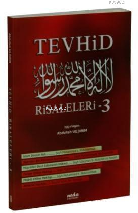 Tevhid Risaleleri-3