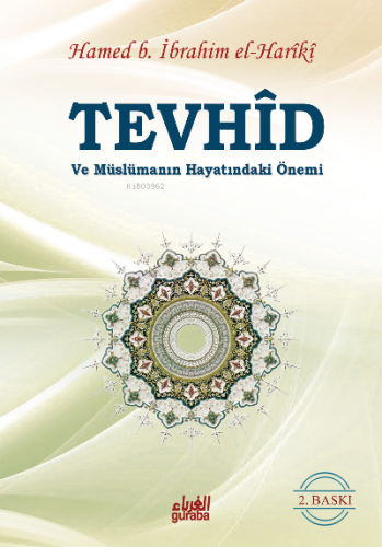 Tevhid ve Müslümanın Hayatındaki Önemi