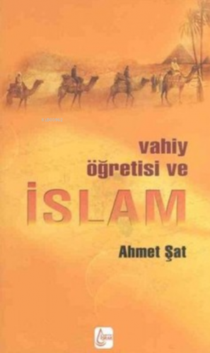 Vahiy Öğretisi ve İslam