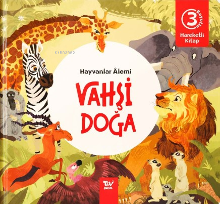 Vahşi Doğa;Hareketli Kitap 3d Hayvanlar Alemi