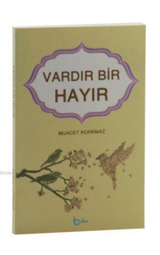 Vardır Bir Hayır