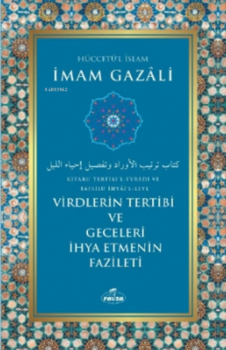 Virdlerin Tertibi Ve Geceleri İhya Etmenin Fazileti