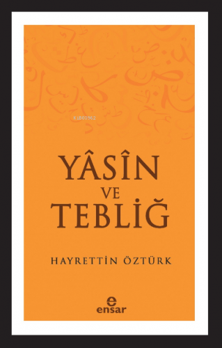 Yasin ve Tebliğ