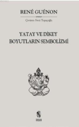 Yatay ve Dikey Boyutların Sembolizmi