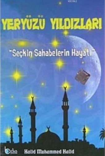 Yeryüzü Yıldızları (10 Kitap); Seçkin Sahabelerin Hayatı