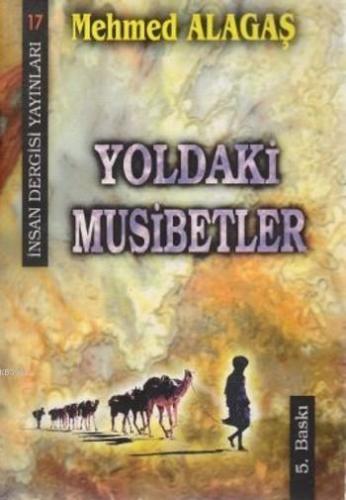 Yoldaki Musibetler