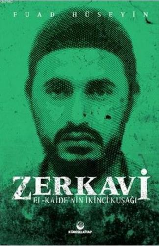 Zerkavi; El Kaide'nin İkinci Kuşağı